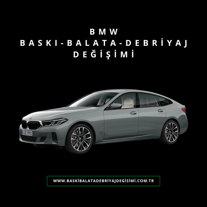 BMW Baskı-Balata-Debriyaj Değişimi