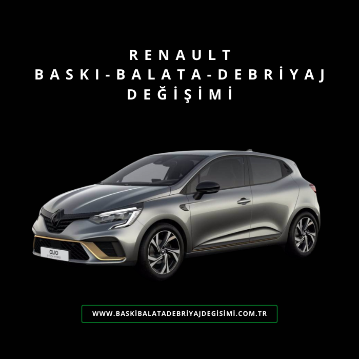 Renault baskı balata debriyaj değişimi