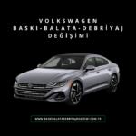 volkswagen Baskı-Balata-Debriyaj Değişimi